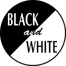 BLACK AND WHITE