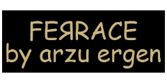 Ferrace by Arzu Ergen 