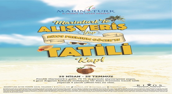 Marinturk`ta muhteşem tatil fırsatı