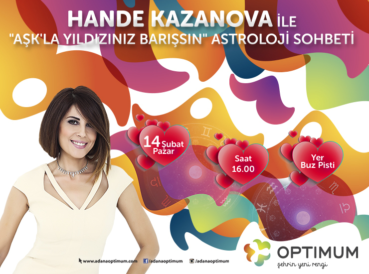 Adana Optimum da Hande Kazanova ile Sohbet 