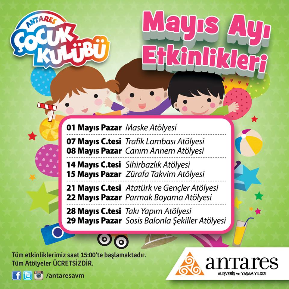 Antares AVM Mayıs Ayı Çocuk Etkinlikleri 