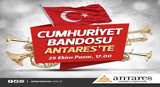 Antares Cumhuriyet Bayramı’nı coşkuyla kutladı 