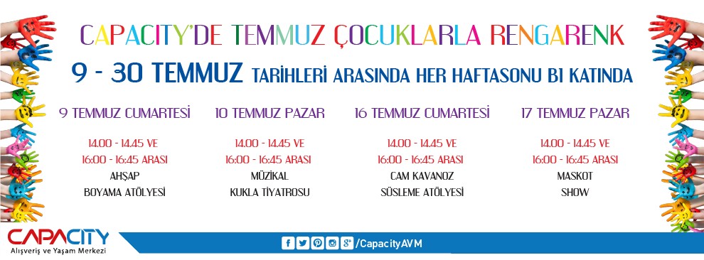 Capacity`de Temmuz Çocuklarla Rengarenk 