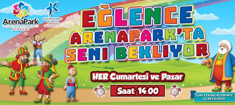 Çocuklara Haftasonları ArenaPark `ta Eğlence Var 