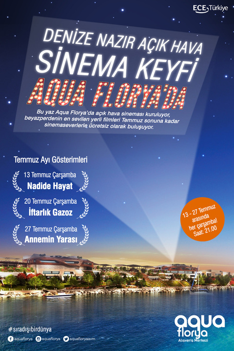 Denize Nazır açık Hava Sinema Keyfi Aqua Florya AVM `de 