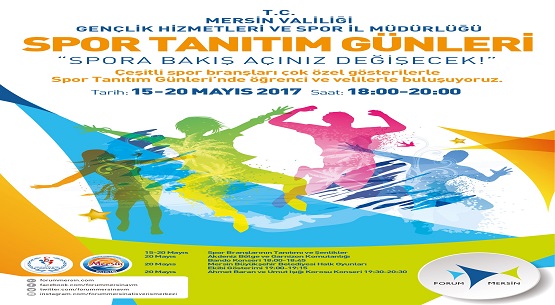 Forum Mersin`de Spor Tanıtım Günleri başladı 