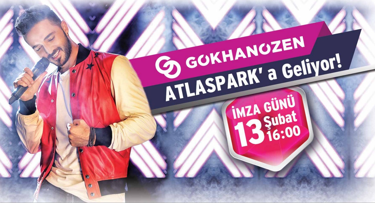 Gökhan Özen AtlasPark AVM `de! 