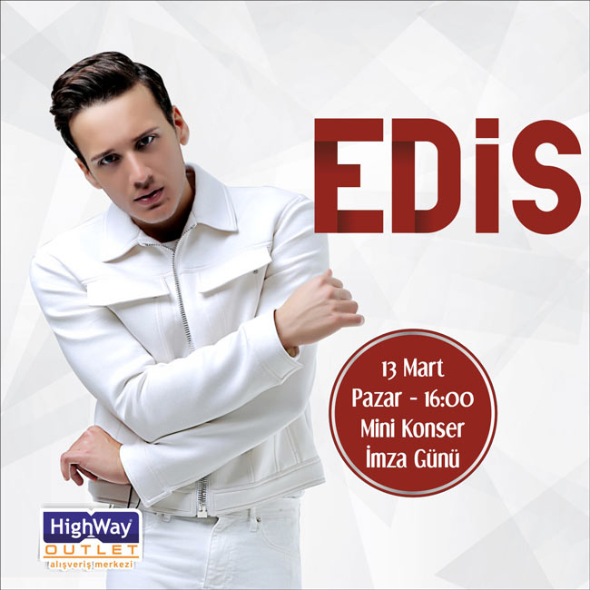 Highway AVM `de Edis Konseri ve İmza Günü 
