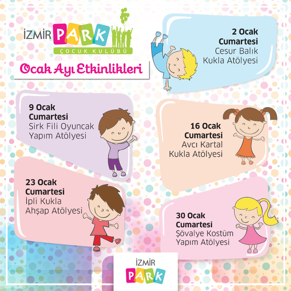 İzmirPark AVM Çocuk Kulübü Ocak Ayı Etkinlikleri 