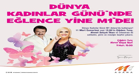 Kadınlar Günü`nde eğlence yine M1`de 