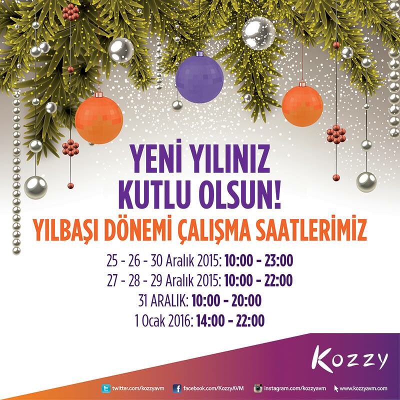 Kozzy AVM Yılbaşı Çalışma Saatleri 