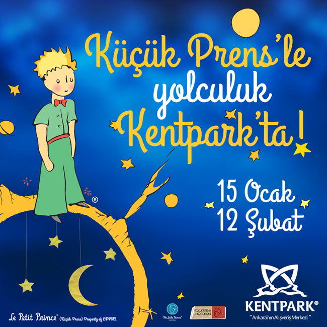 Küçük Prens `le Yolculuk KentPark AVM `de! 