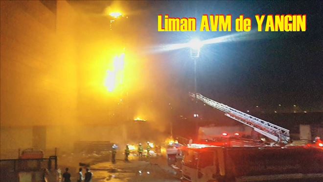 Liman Avm Yangın 