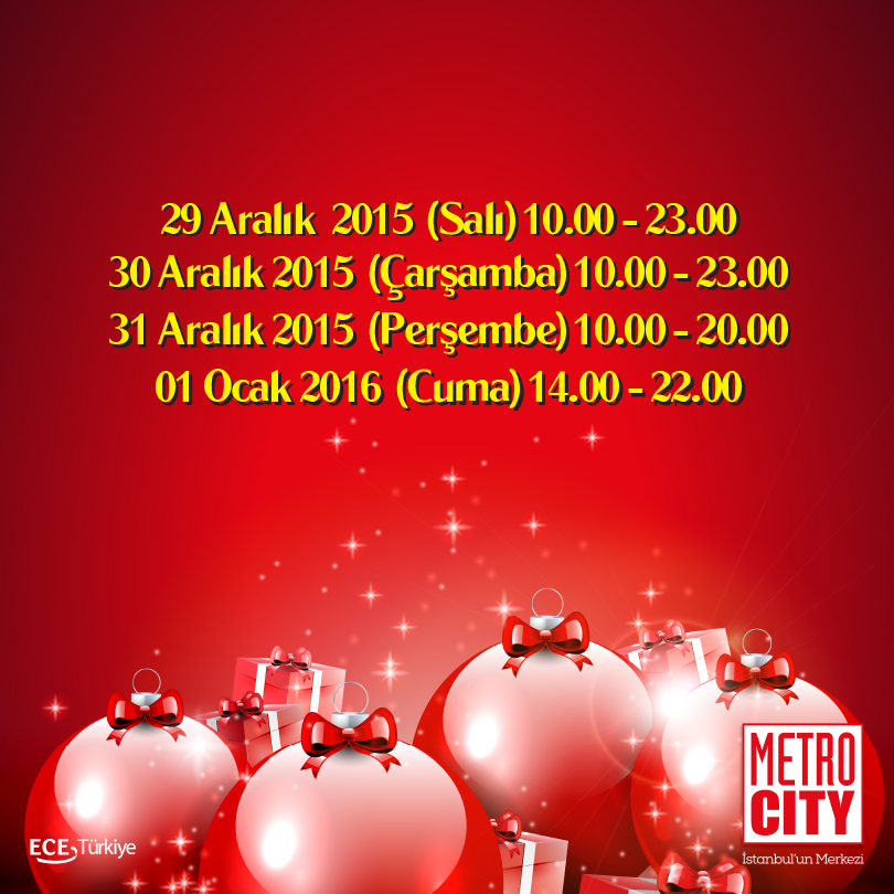 Metrocity AVM Yılbaşı Çalışma Saatleri 