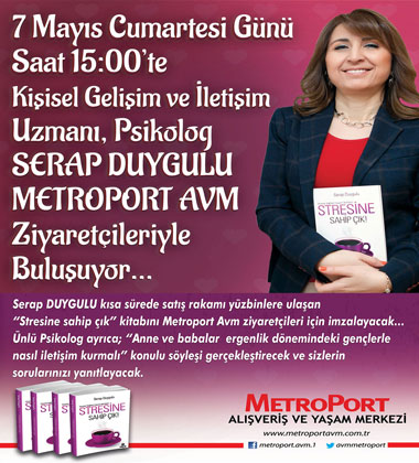 Metroport AVM `de Psikolog Serap Duygulu 