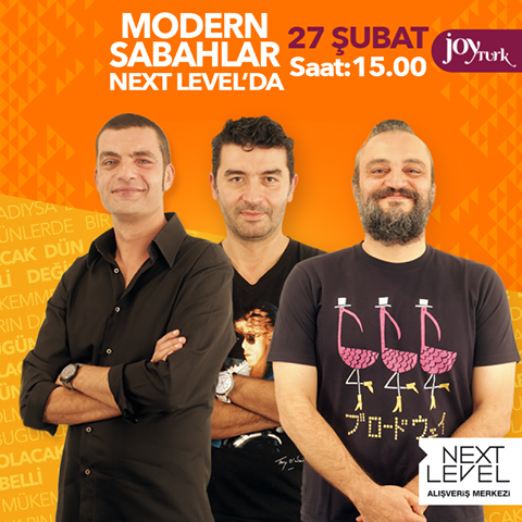 Modern Sabahlar Next Level AVM `ye Geliyor! 