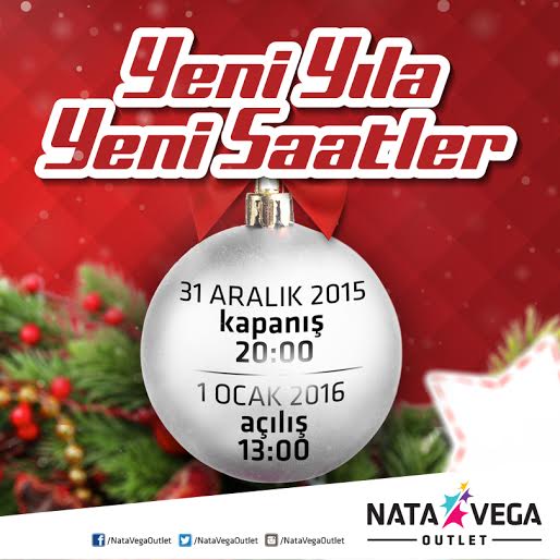 Nata Vega Outlet AVM Yılbaşı Çalışma Saatleri 