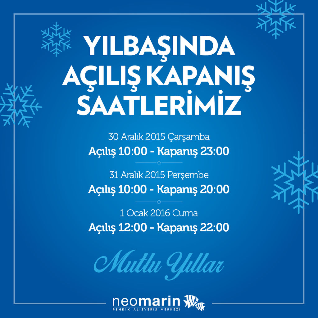 Neomarin AVM Yılbaşı Çalışma Saatleri 