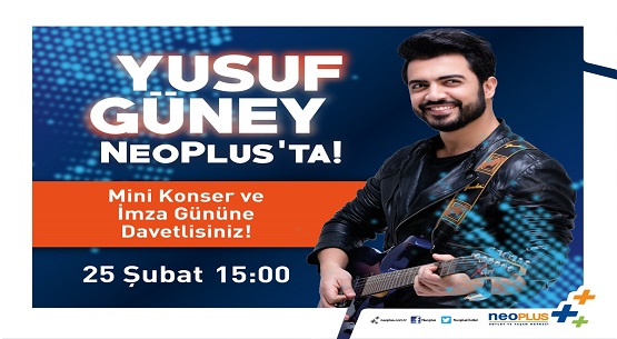 NeoPlus Outlet`te Yusuf Güney konseri 