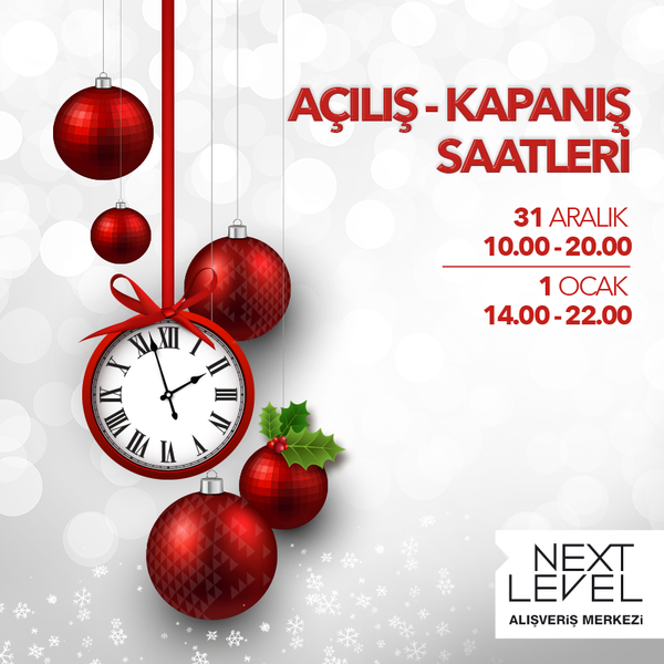 Next Level AVM Yılbaşı Çalışma Saatleri 