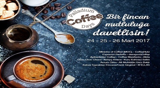 Palladium`da `Bir Fincan Mutluluğa Davetlisin!` 