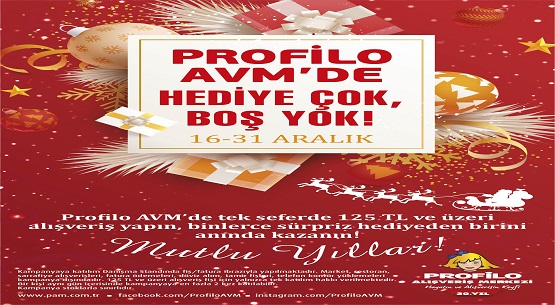 Profilo`da hediye çok, boş yok 
