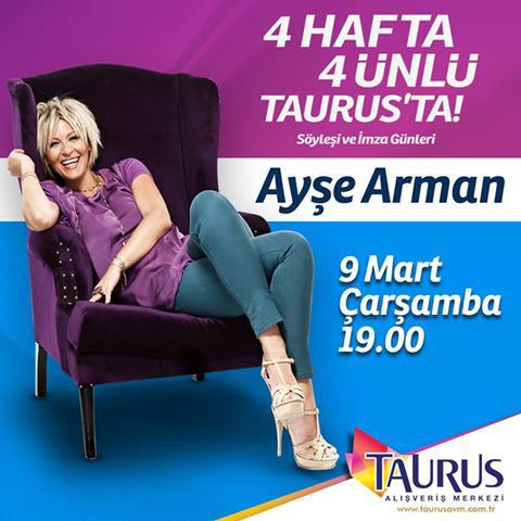 Taurus AVM `de Ayşe Arman ile Söyleşi 