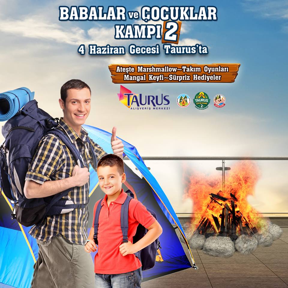 Taurus AVM `de Babalar ve Çocuklar Kampı 