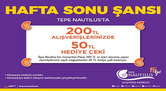 Tepe Nautilus’ta alışveriş yapan kazanıyor 