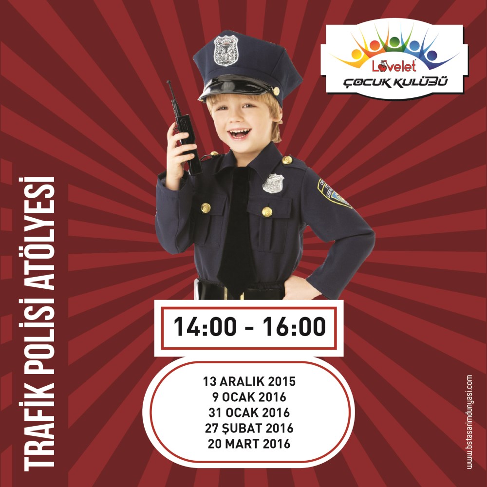 Lovelet AVM Trafik Polisi Atölyesi 