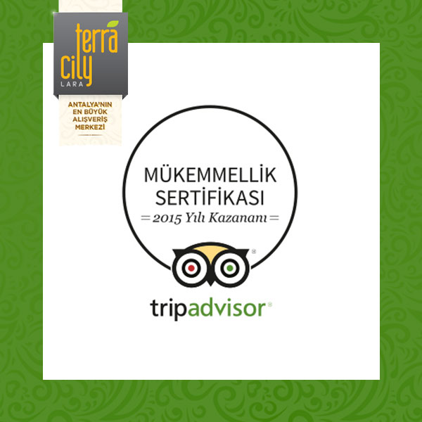 TripAdvisor Mükemmellik Sertifikası Terracity AVM `nin! 