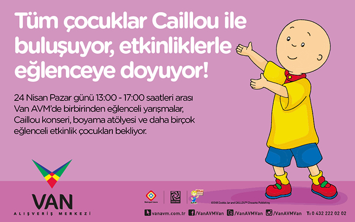 Van AVM `de Caillou Etkinliği 