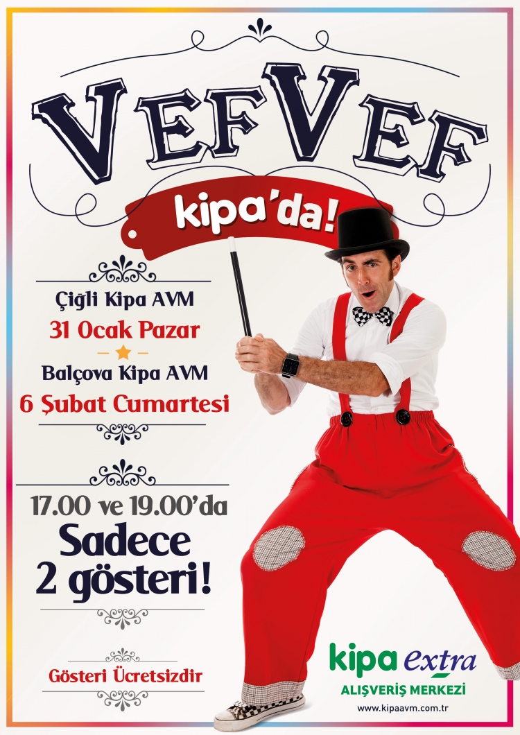 Vef Vef Balçova Kipa AVM `de! 