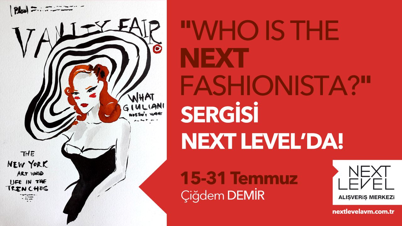 Who Is The Next Fashionista Sergisi Next Level`da! 