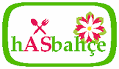 HAS BAHÇE