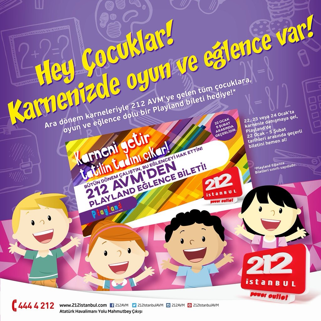 212 AVM `ye Karnesi İle Gelene PlayLand Bileti Hediye 