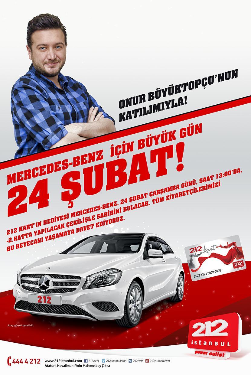 212 İstanbul AVM Mercedes Çekilişi 24 Şubat`ta! 