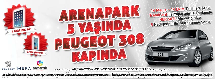 Arenapark AVM `den Peugeot 308 Kampanyası