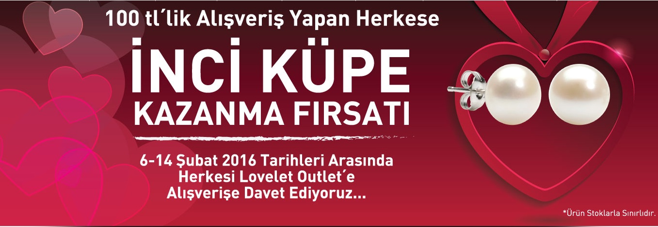 Lovelet  Samsun AVM `den İnci Küpe Kampanyası