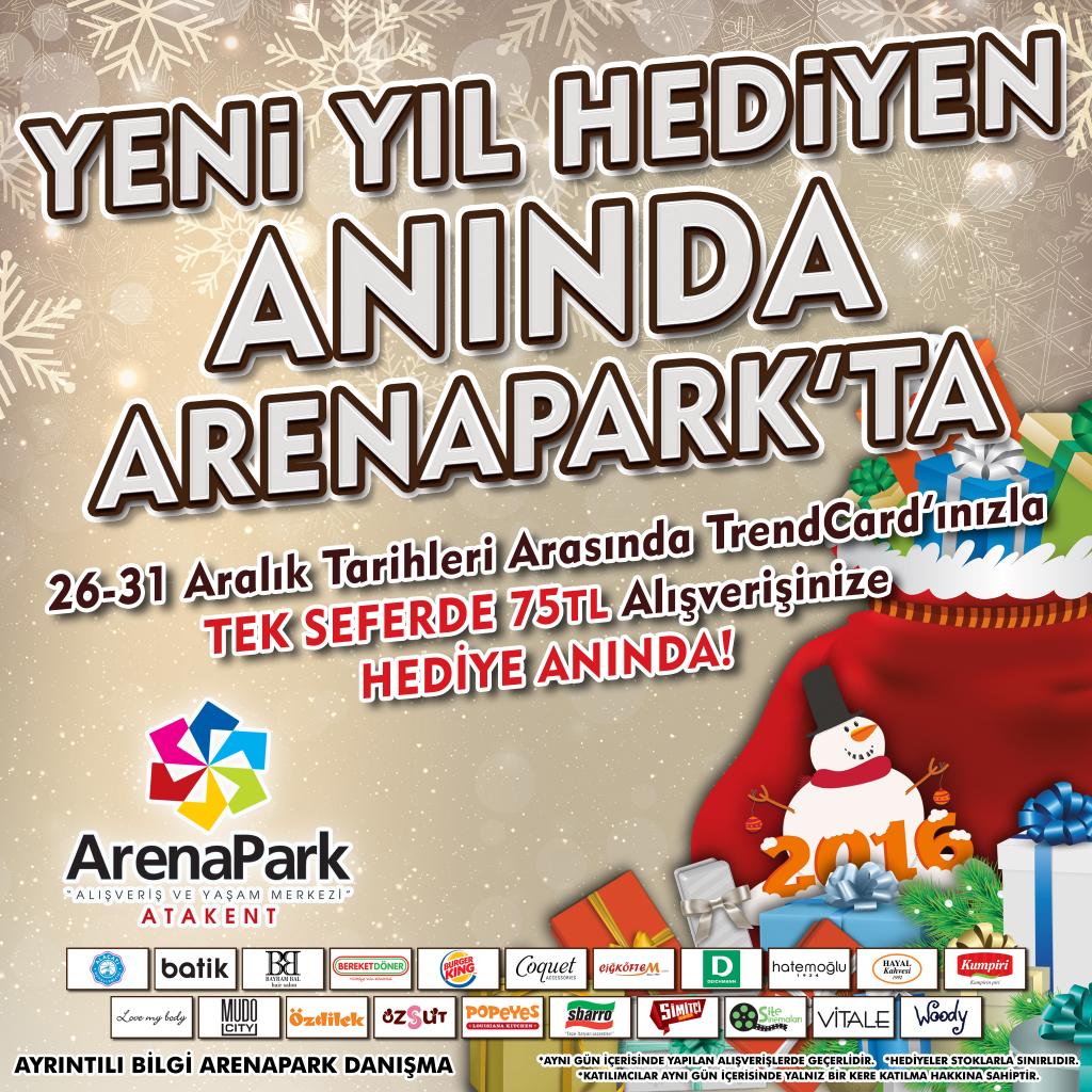 Yeni Yıl Hediyeniz Anında ArenaPark AVM `den