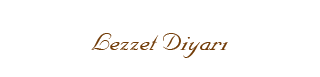 Lezzet Diyarı