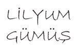 LİLYUM GÜMÜŞ