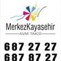 MERKEZ KAYAŞEHİR AVM TAKSİ