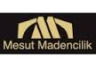 MESUT MADENCİLİK