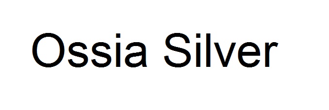 Ossia Silver
