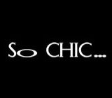 SO CHIC